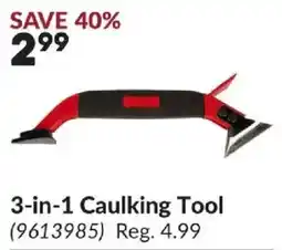Princess Auto 3-in-1 Caulking Tool offer