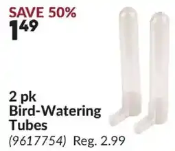 Princess Auto Bird-Watering Tubes offer