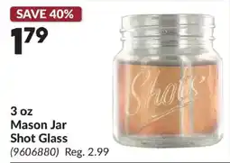 Princess Auto Mason Jar Shot Glass offer