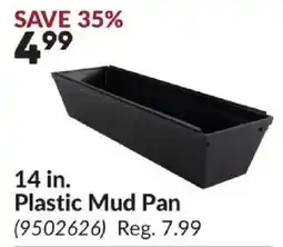 Princess Auto Plastic Mud Pan offer