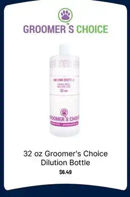Ren’s Pets Depot 32 oz Groomer's Choice Dilution Bottle offer