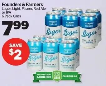 Founders & Farmers Lager, Light, Pilsner, Red Ale or IPA