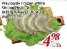 Foody Mart Previously Frozen White Shrimp Head On offer