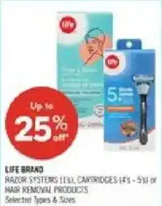 Shoppers Drug Mart Life brand razor systems cartridges or hair removal products offer