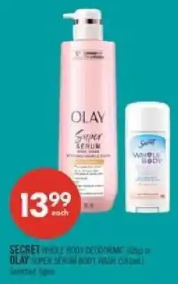 Shoppers Drug Mart Secret whole body deodorant or Olay super serum body wash offer