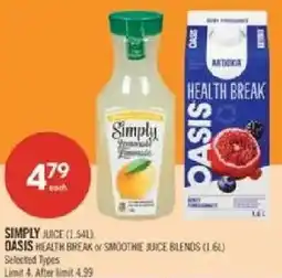 Shoppers Drug Mart Simply juice or Oasis health break or smoothie juice blends offer