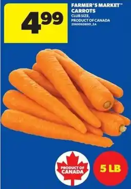 Real Canadian Superstore Farmer's Market carrots offer