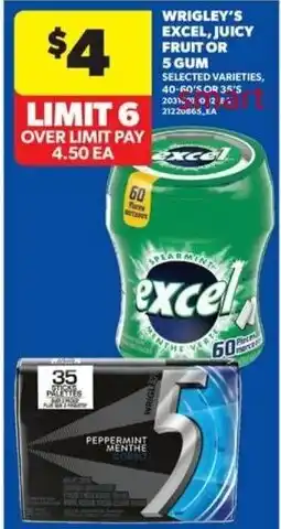 Real Canadian Superstore Wrigley's excel juicy fruit or gum offer