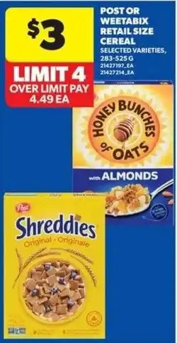 Real Canadian Superstore Post or Weet-Bix cereal selected varieties offer