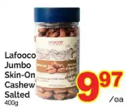 T&T Supermarket Lafooco jumbo skin-on cashew salted offer