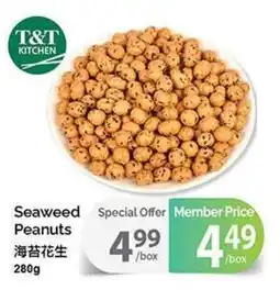 T&T Supermarket T&T Kitchen Seaweed Peanuts offer