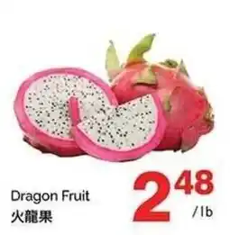 T&T Supermarket Dragon Fruit offer