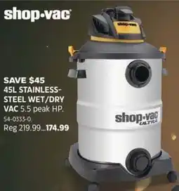 Canadian Tire shop-vac 45l stainless-steel wet/dry vac offer