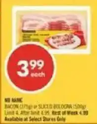 Shoppers Drug Mart No Name bacon or sliced bologna offer