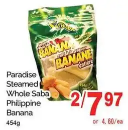 T&T Supermarket Paradise Steamed Whole Saba Philippine Banana offer