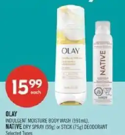 Shoppers Drug Mart Olay indulgent moisture body wash native dry spray or stick deodorant offer