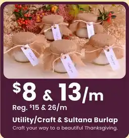 Fabricland Utility/Craft & Sultana Burlap offer