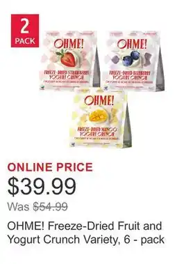 Costco OHME! Freeze-Dried Fruit and Yogurt Crunch Variety, 6 - pack offer