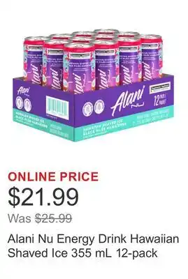 Costco Alani Nu Energy Drink Hawaiian Shaved Ice 355 mL 12-pack offer