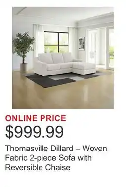 Costco Thomasville Dillard – Woven Fabric 2-piece Sofa with Reversible Chaise offer