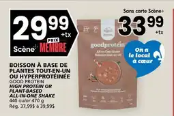 Rachelle-Bery Grocery GOOD PROTEIN HIGH PROTEIN OR PLANT-BASED ALL-IN-ONE SHAKE offer