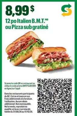 Subway 12 po Italien B.M.T. ou Pizza sub gratiné offer