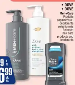 Jean Coutu DOVE, DOVE Men+Care Produits Selected hair care offer