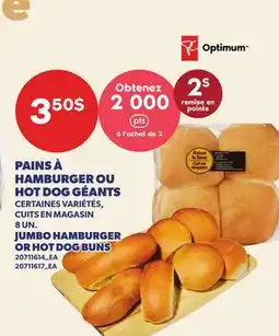 Provigo PAINS À HAMBURGER OU HOT DOG GÉANTS | JUMBO HAMBURGER OR HOT DOG BUNS, 8 UN offer