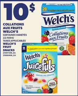 Provigo COLLATIONS AUX FRUITS WELCH'S, 22/450 G | WELCH'S FRUIT SNACKS offer