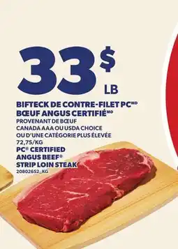 Provigo BIFTECK DE CONTRE-FILET PCMD BŒUF ANGUS CERTIFIÉMD | PC CERTIFIED ANGUS BEEF STRIP LOIN STEAK offer