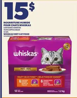 Provigo NOURRITURE HUMIDE POUR CHATS WHISKAS, 12 UN. | WHISKAS WET CAT FOOD offer