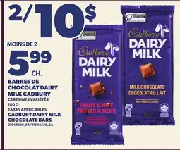 Provigo BARRES DE CHOCOLAT DAIRY MILK CADBURY, 180 G | CADBURY DAIRY MILK CHOCOLATE BARS offer