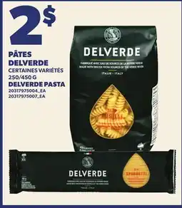 Provigo PÂTES DELVERDE, 250/450 G | DELVERDE PASTA offer