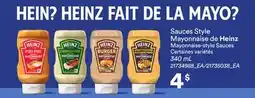 Provigo SAUCES STYLE MAYONNAISE DE HEINZ, 340 ML | MAYONNAISE-STYLE SAUCES offer