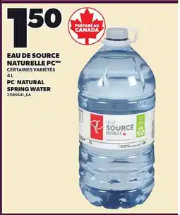 Provigo EAU DE SOURCE NATURELLE PC, 4 L | PC NATURAL SPRING WATER offer