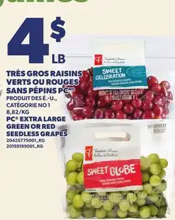 Provigo TRÈS GROS RAISINS VERTS OU ROUGES SANS PÉPINS PC | PC EXTRA LARGE GREEN OR RED SEEDLESS GRAPES offer