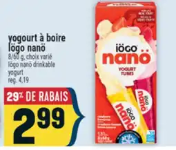 Marché Adonis YOGOURT À BOIRE IÖGO NANÖ | IÖGO NANÖ DRINKABLE YOGURT offer