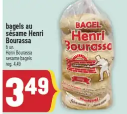 Marché Adonis BAGELS AU SÉSAME HENRI BOURASSA | HENRI BOURASSA SESAME BAGELS offer