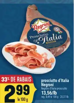 Marché Adonis PROSCIUTTO D'ITALIA NEGRONI | NEGRONI D'ITALIA PROSCIUTTO offer