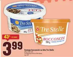 Marché Adonis FROMAGE BOCCONCINI OU FETA TRE STELLE | TRE STELLE BOCCONCINI OR FETA CHEESE offer