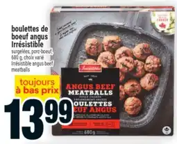 Super C boulettes de bœuf angus Irrésistible | Irrésistible angus beef meatballs offer