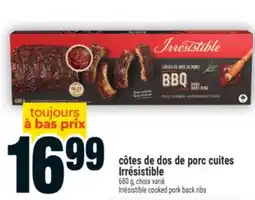 Super C côtes de dos de porc cuites Irrésistible | Irrésistible cooked pork back ribs offer