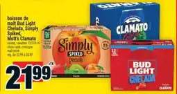 Super C boisson de malt Bud Light Chelada, Simply Spiked, Mott's Clamato | malt drink offer