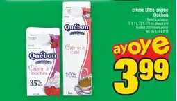 Super C crème Ultra-crème Québec | Québon Ultra'cream cream offer