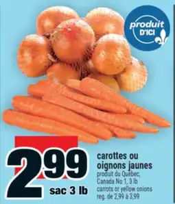 Super C carottes ou oignons jaunes | carrots or yellow onions offer
