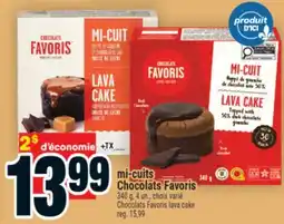 Super C mi-cuits Chocolats Favoris | ChocolatsFavoris lava cake offer