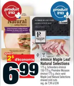 Super C émincé MapleLeaf NaturalSelections | Maple Leaf Natural Selections shaved cold cuts offer