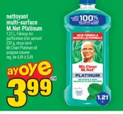 Super C nettoyant multi-surface M.Net Platinum | Mr.Clean Platinum all purpose cleaner offer