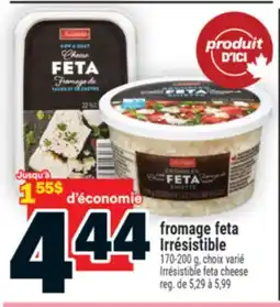 Super C fromage feta Irrésistible | Irrésistible feta cheese offer