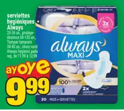 Super C serviettes hygiéniques Always | Always hygienic pads offer